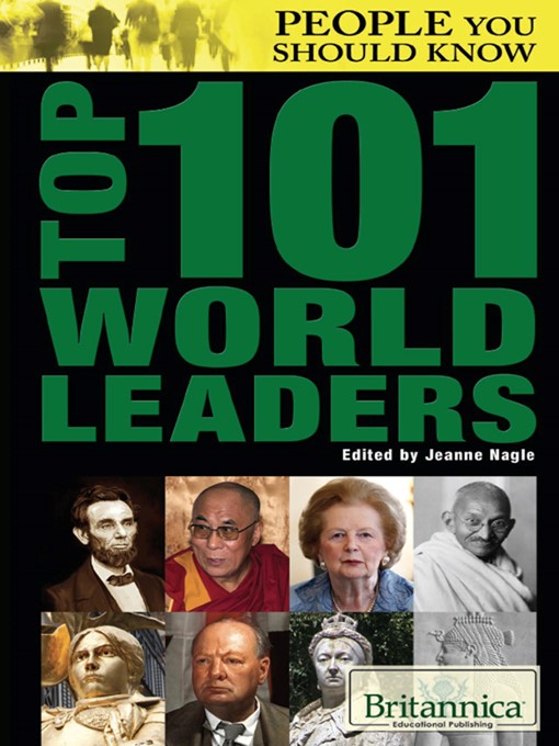 Title details for Top 101 World Leaders by Britannica Educational Publishing - Wait list
